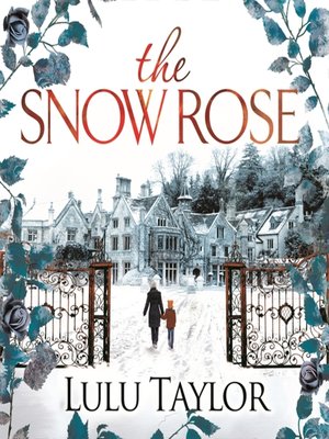 cover image of The Snow Rose
